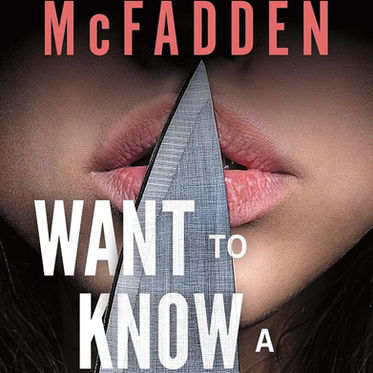 Close-up of lips with a finger pressed. Text reads "#1 New York Times Bestselling Author Freida McFadden. Want to Know a Secret?" Background is dark.