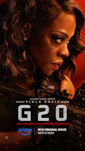 Movie Poster for G 20 staring Viola Davis