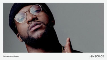 Devin Morrison▶︎▶︎日本のTVゲームがルーツ？デビュー・アルバム『Bussin'』は、近代R&Bの超傑作だった。