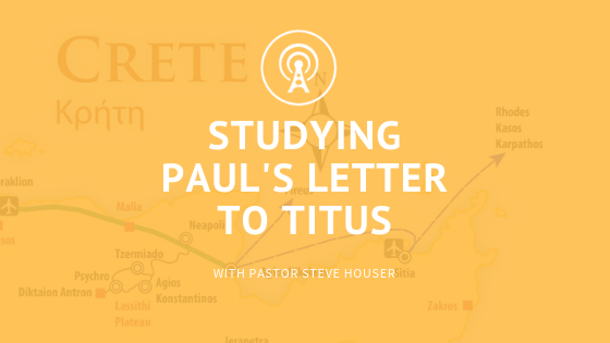 Sermons Series: Titus