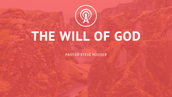 The Will of God