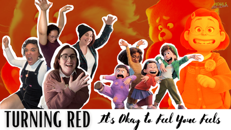 Turning Red (2022): It's Okay to Feel All Your Feels