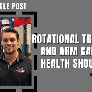 Rotational Training and Arm Care for Healthy Shoulders