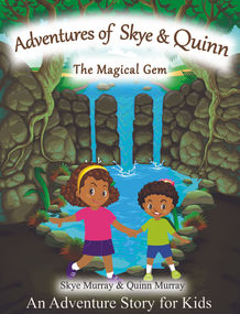 Jamaican children's book by Skye Murray and Quinn Murray.