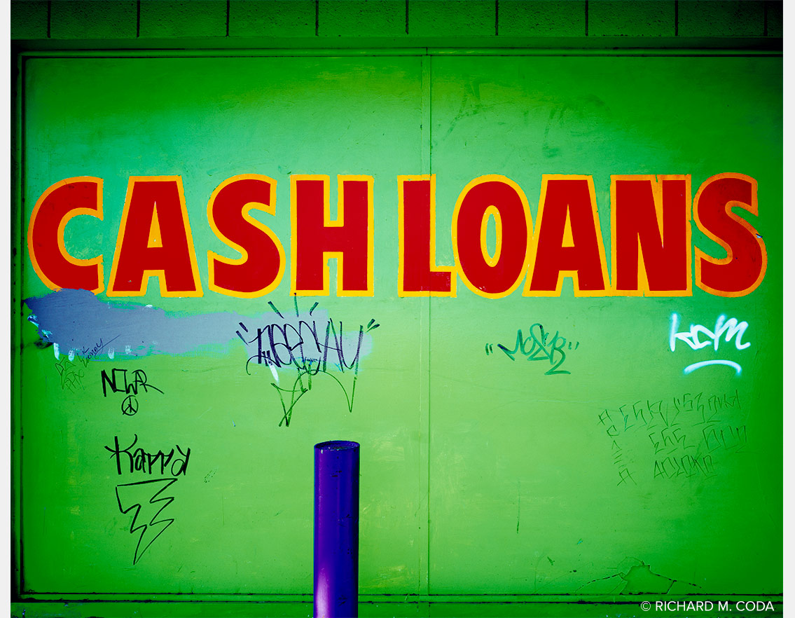 Cash Loans, Phoenix, AZ, ©2008. 4x5" Color Transparency.