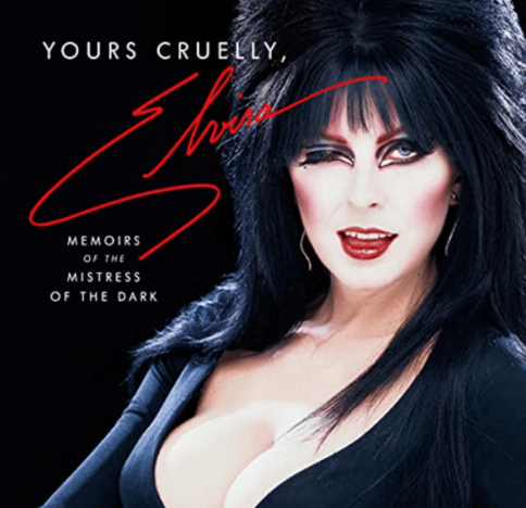Review: Yours Cruelly, Elvira by Cassandra Peterson