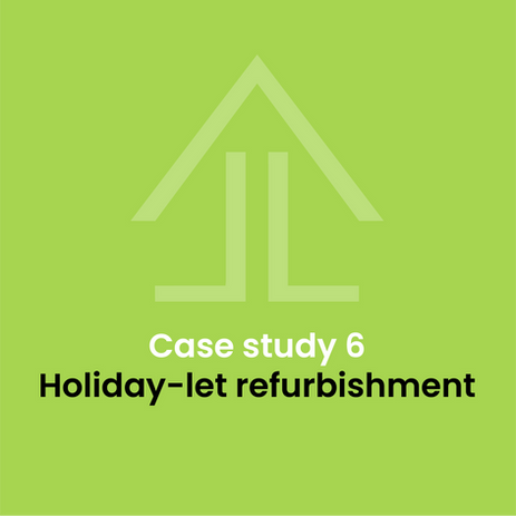 Lime and Lintel holiday let refurbishment