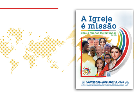 Mês missionário: a missão de levar o Evangelho até os cofins do mundo