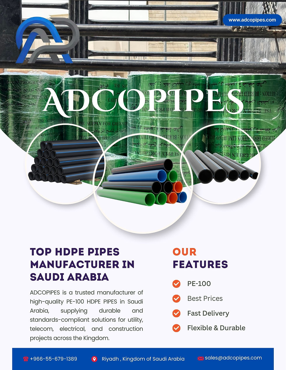 ADCOPIPES promotional poster showcasing PE-100 HDPE pipes in various sizes and colors. Text highlights top HDPE pipes manufacturer in Saudi Arabia with features including PE-100 quality, best prices, fast delivery, and flexible durable performance. Contact details for Riyadh, Saudi Arabia displayed.