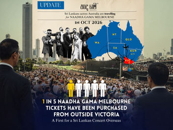 1 in 5 Naadha Gama Melbourne Tickets Sold Interstate in Landmark Moment for Sri Lankan Events