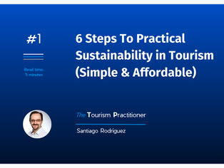 6 Steps To Practical Sustainability In Tourism (Simple & Affordable)