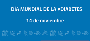 DIA MUNDIAL DE LA DIABETES