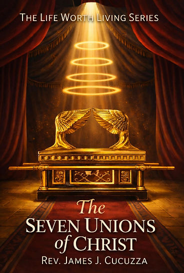 The Seven Unions of Christ Book Cover
