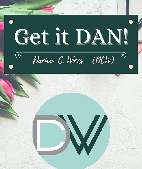 Get it DAN! Contact Danica Wines
