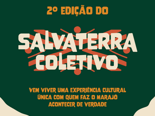🎪 Salvaterra Coletivo 2ª edição
