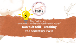 How Prolonged Sitting Affects Our Health and Cognitive Function: The perils of prolonged sitting.