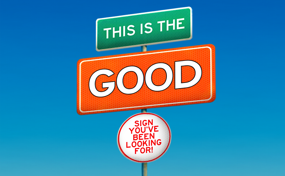 GOOD SIGN YOU WAITING.png