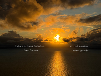 Saturn Returns Interlude & Eternal Sunshine