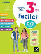 Ma 3e facile - Tout-en-un adapté aux enfants dyslexiques (DYS), Spécial Brevet