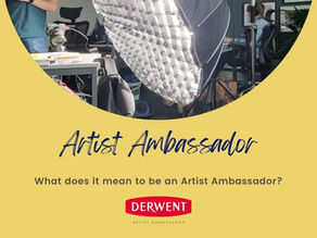 Being an Artist Ambassador for Derwent