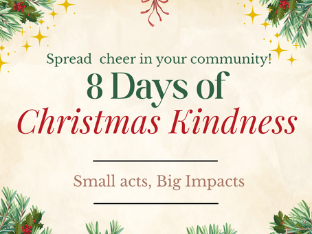 🎄 8 Days of Christmas Kindness: Small Acts That Bring Our Community Together