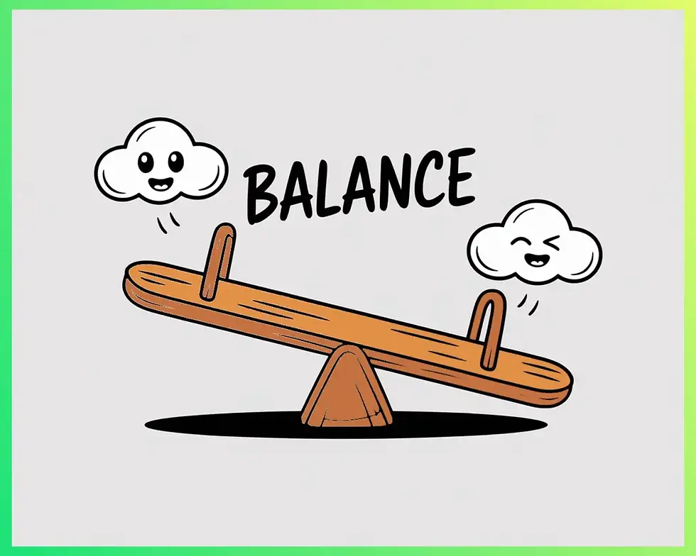 Two smiling clouds hover over a seesaw with "BALANCE" text, set against a gray background with a green border.