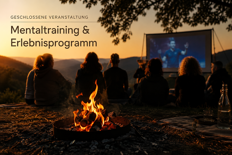 Mentaltraining & Erlebnisprogramm ⎜ Geschlossene Veranstaltung