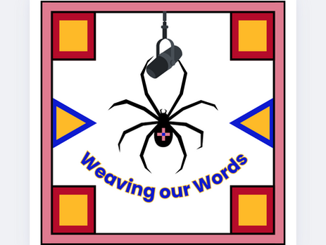 Weaving Our Words Podcast: Episode One is Live!