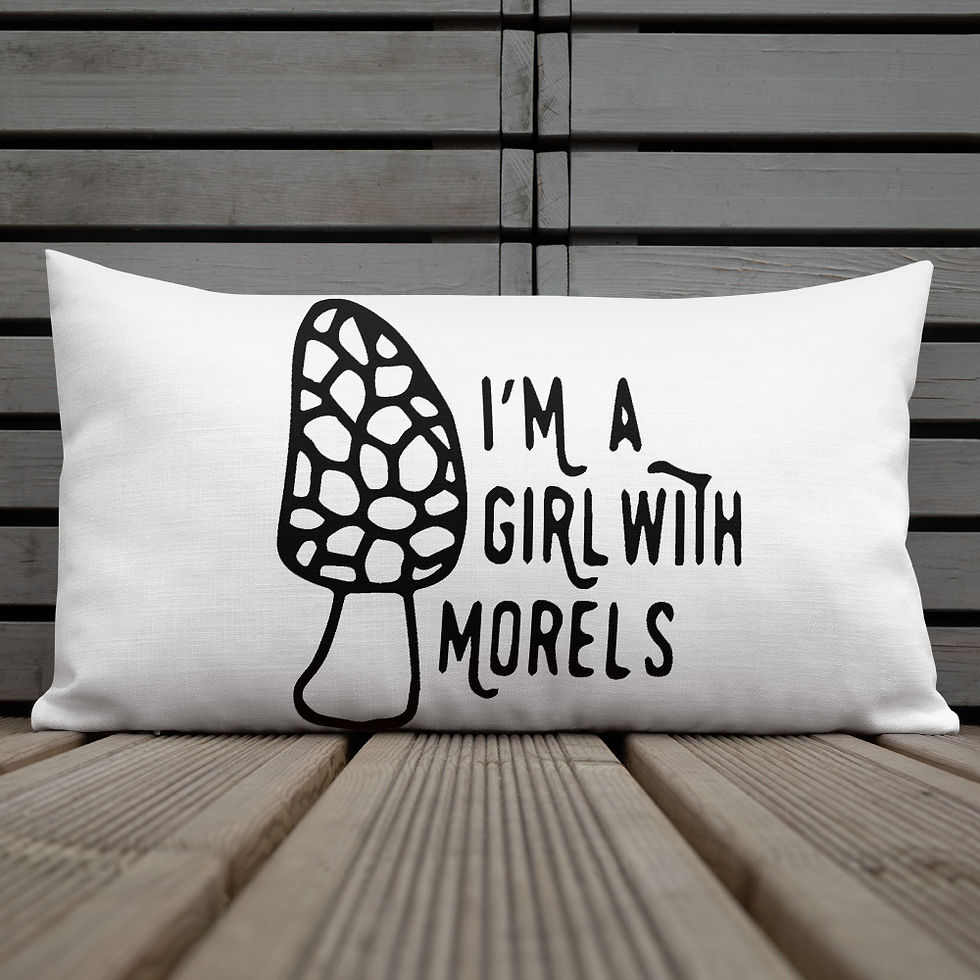 Thumbnail: I'm a Girl With Morels Premium Pillow