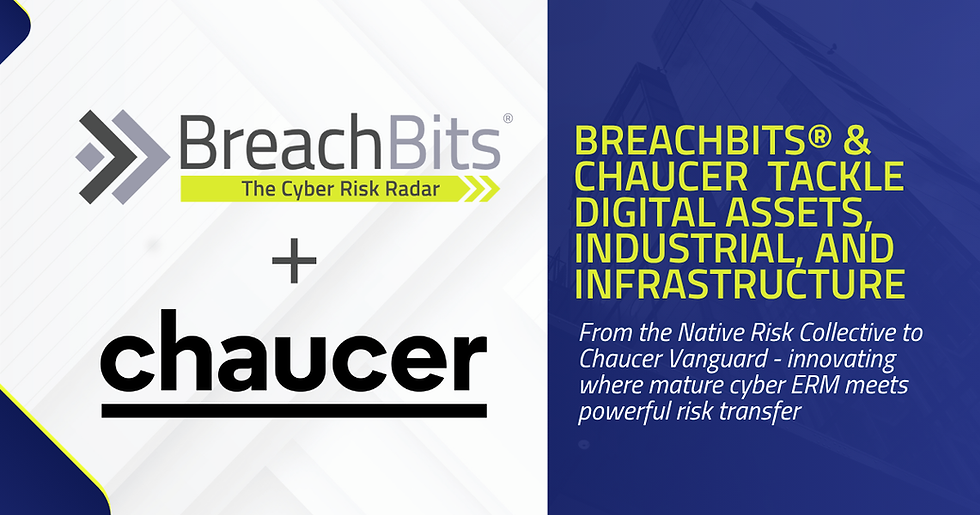 BreachBits & Chaucer Focus on Digital Assets, Critical Infrastructure, and Industrial Sectors in 2025