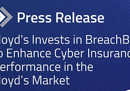 Lloyd's Invests in BreachBits to Enhance Cyber Insurance Performance in the Lloyd’s Market