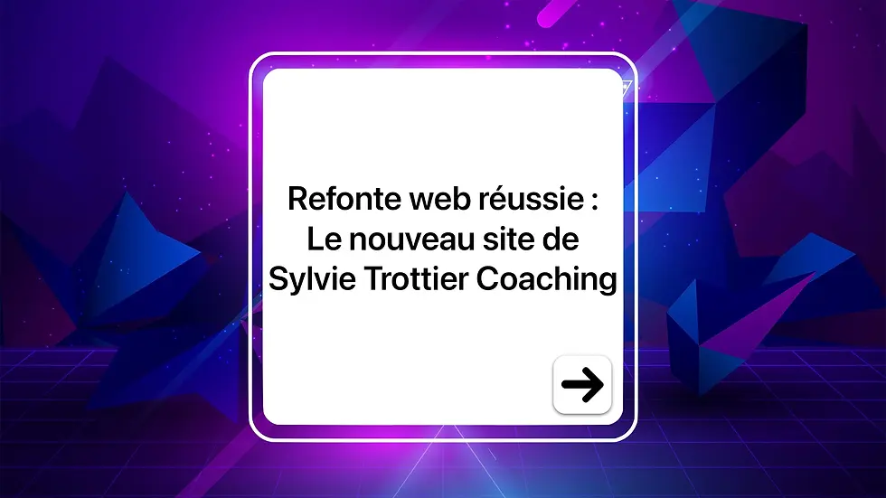 Refonte web réussie : Découvrez le nouveau site de Sylvie Trottier Coaching ! 🚀