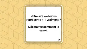 Votre site web vous représente-t-il vraiment ? Découvrez comment le savoir