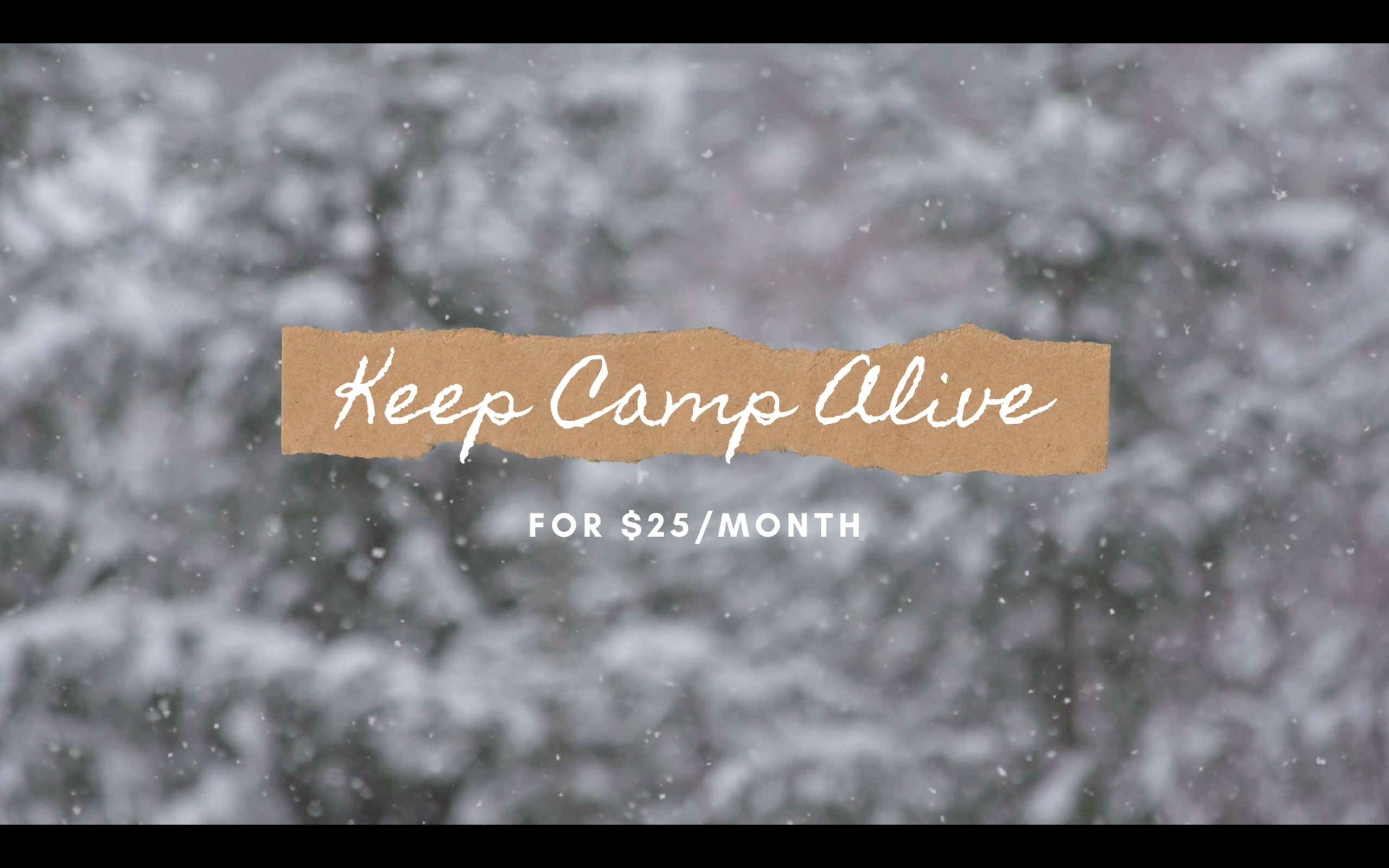 Keep Camp Alive Relaunch