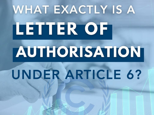🇺🇳 What exactly is a letter of authorisation under Article 6? How does it differ from a letter of approval or acknowledgement?