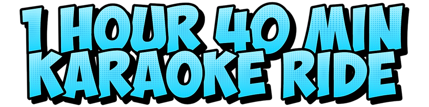 1-hour-40-min-karaoke-ride-6-2-2026.png