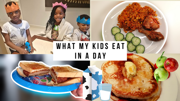 What My Kids Eat In A Day | Nigerian Mum