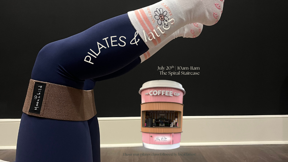 Pilates & Lattes!