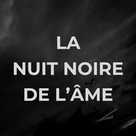 De l'Obscurité à la Lumière : Mon expérience de la Nuit Noire de l'Âme