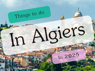 Things to Do in Algiers in 2025