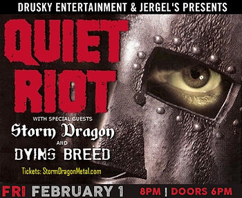 Quiet Riot with Storm Dragon at Jergels