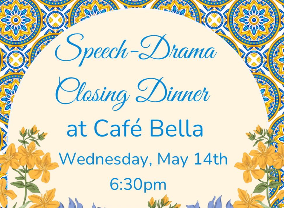 Speech-Drama Closing Dinner
