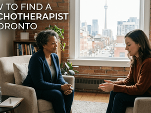 How To Find A Psychotherapist in Toronto
