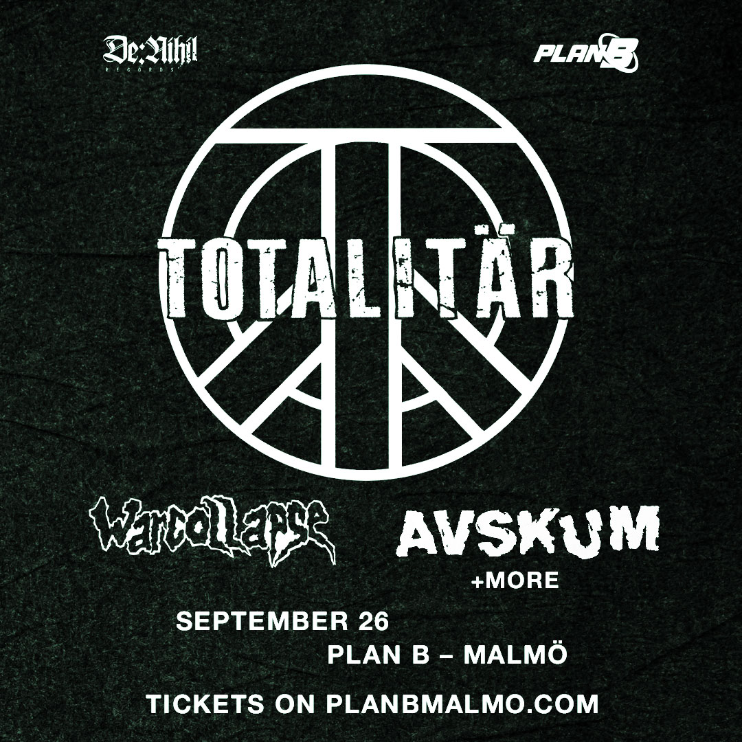 CONCERT: Totalitär / Warcollapse / Avskum + more
