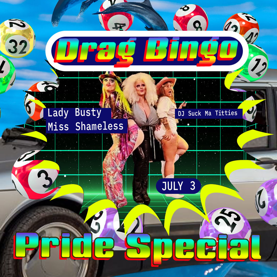 DRAG QUEEN BINGO: Pride Special