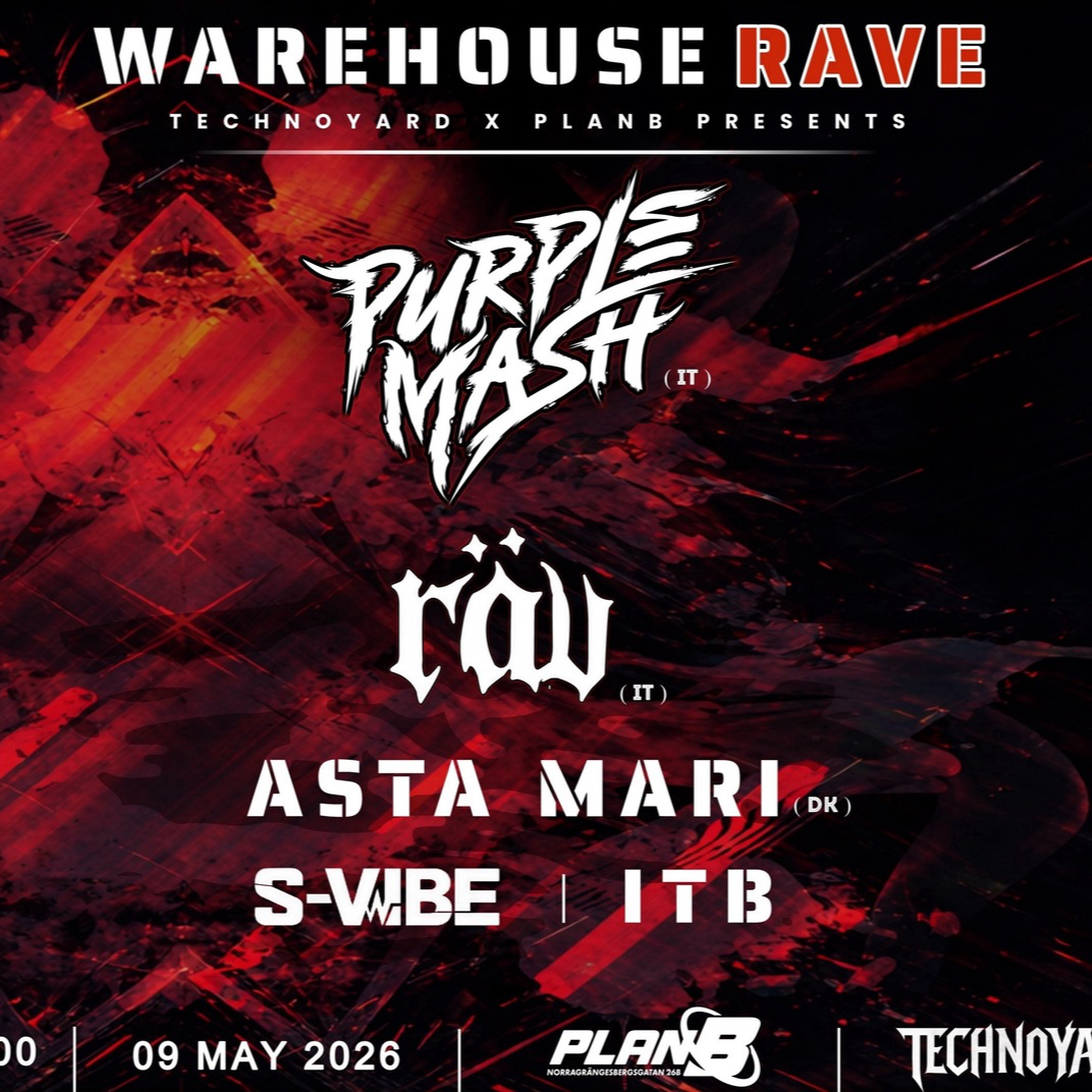 WAREHOUSECLUB: Purple Mash (IT) | Räv (IT) | Asta Mari (DK) | S-Vibe | ITB