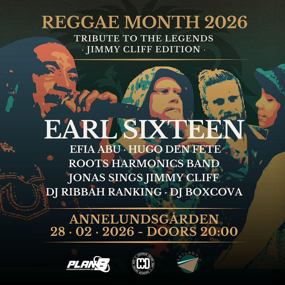 MOVED TO ANNELUNDSGÅRDEN: REGGAE MONTH 2026