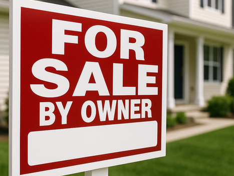 For Sale By Owner" sign staked in front of a suburban house with green lawn and blue sky.