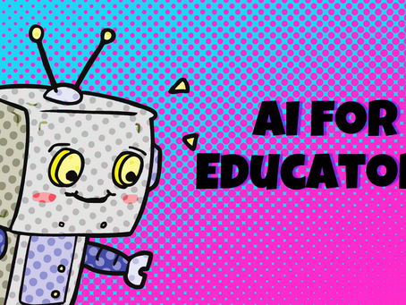 Resistance is Futile: Exciting Ways AI is Making Educators' Lives Easier