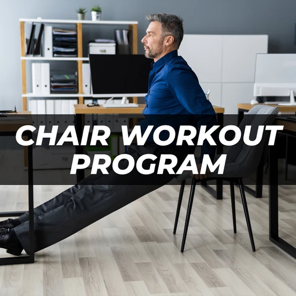 Chair Workout Program: Seated Fitness & Mobility